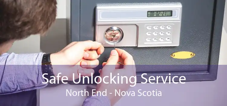 Safe Unlocking Service North End - Nova Scotia