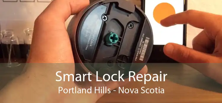 Smart Lock Repair Portland Hills - Nova Scotia