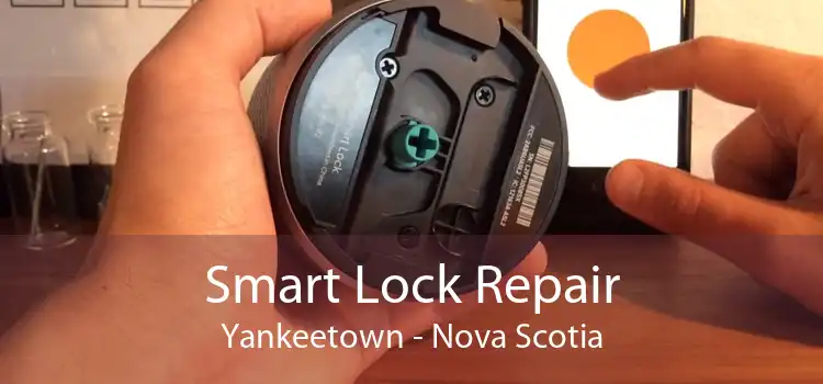 Smart Lock Repair Yankeetown - Nova Scotia