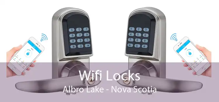 Wifi Locks Albro Lake - Nova Scotia
