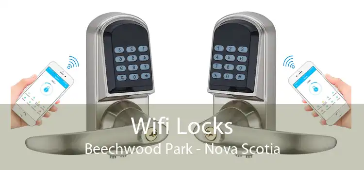 Wifi Locks Beechwood Park - Nova Scotia