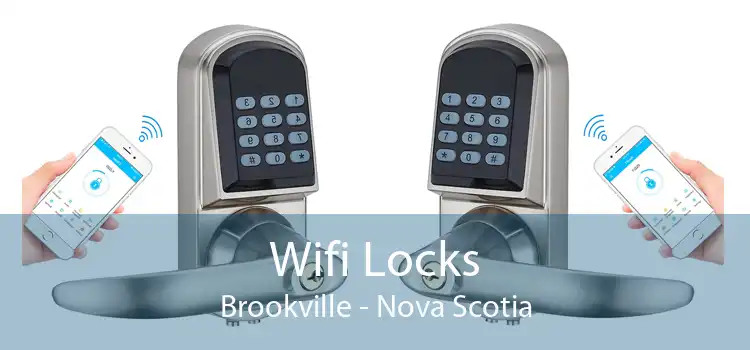 Wifi Locks Brookville - Nova Scotia
