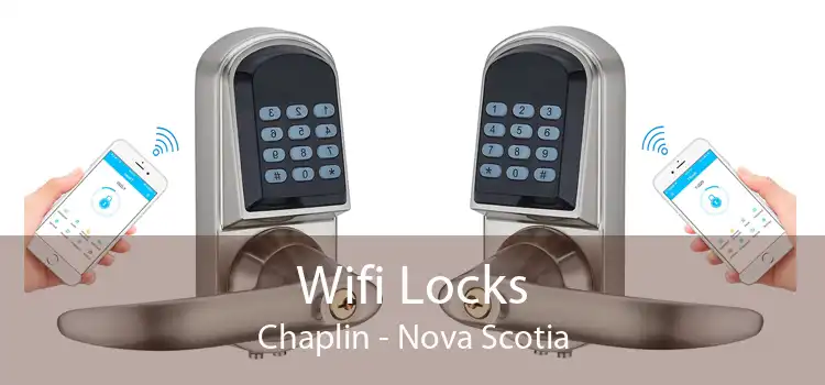 Wifi Locks Chaplin - Nova Scotia