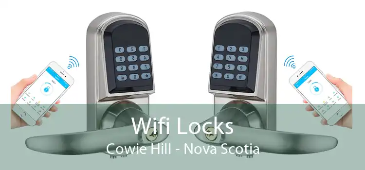 Wifi Locks Cowie Hill - Nova Scotia