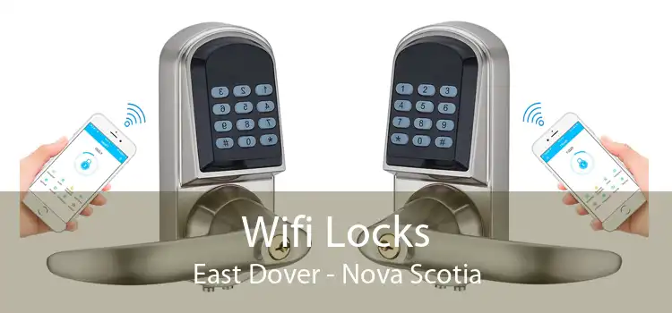 Wifi Locks East Dover - Nova Scotia