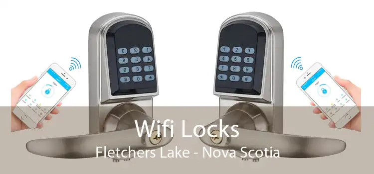 Wifi Locks Fletchers Lake - Nova Scotia