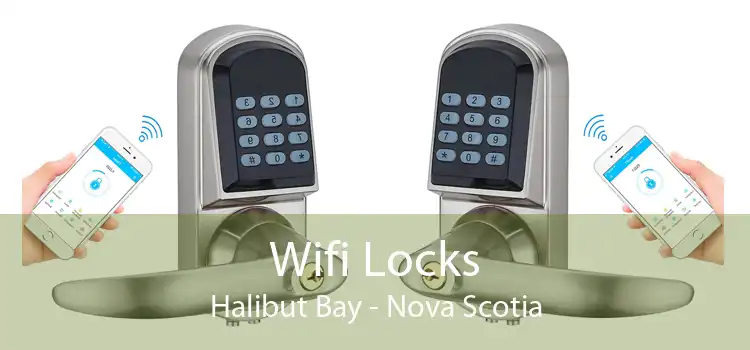 Wifi Locks Halibut Bay - Nova Scotia