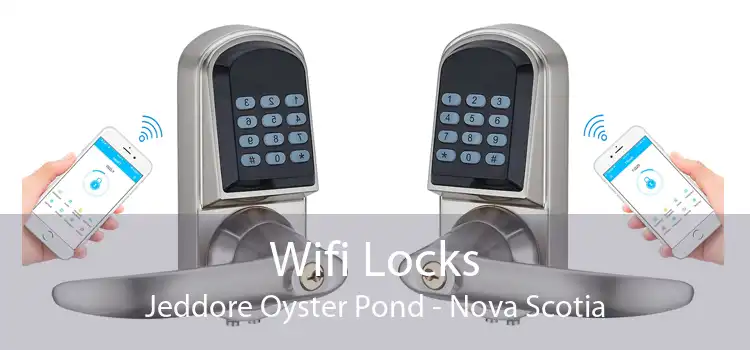 Wifi Locks Jeddore Oyster Pond - Nova Scotia