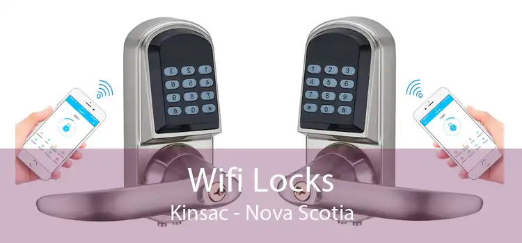 Wifi Locks Kinsac - Nova Scotia