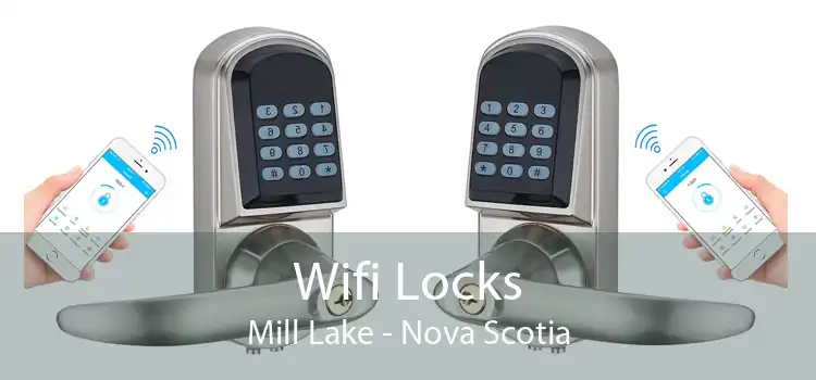 Wifi Locks Mill Lake - Nova Scotia