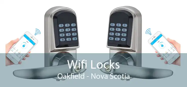 Wifi Locks Oakfield - Nova Scotia