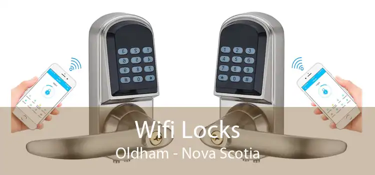 Wifi Locks Oldham - Nova Scotia