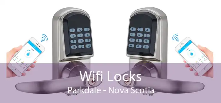 Wifi Locks Parkdale - Nova Scotia