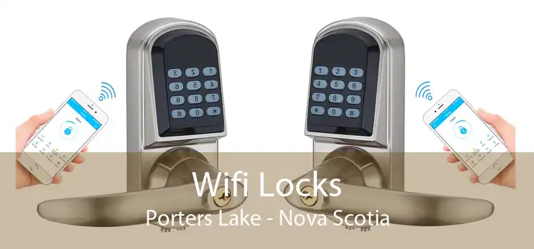 Wifi Locks Porters Lake - Nova Scotia