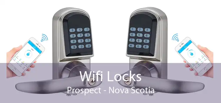 Wifi Locks Prospect - Nova Scotia