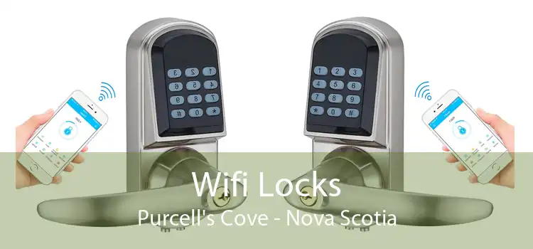Wifi Locks Purcell's Cove - Nova Scotia