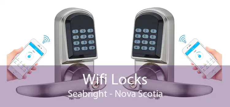 Wifi Locks Seabright - Nova Scotia