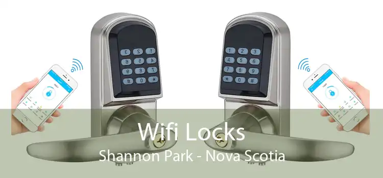Wifi Locks Shannon Park - Nova Scotia