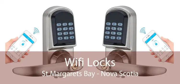Wifi Locks St.Margarets Bay - Nova Scotia