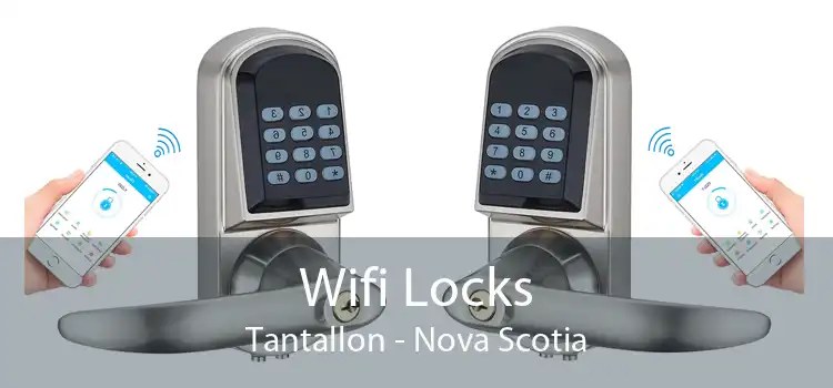 Wifi Locks Tantallon - Nova Scotia