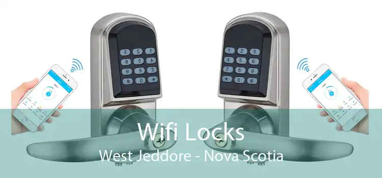 Wifi Locks West Jeddore - Nova Scotia